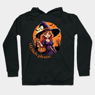 Witch please sassy halloween design Hoodie